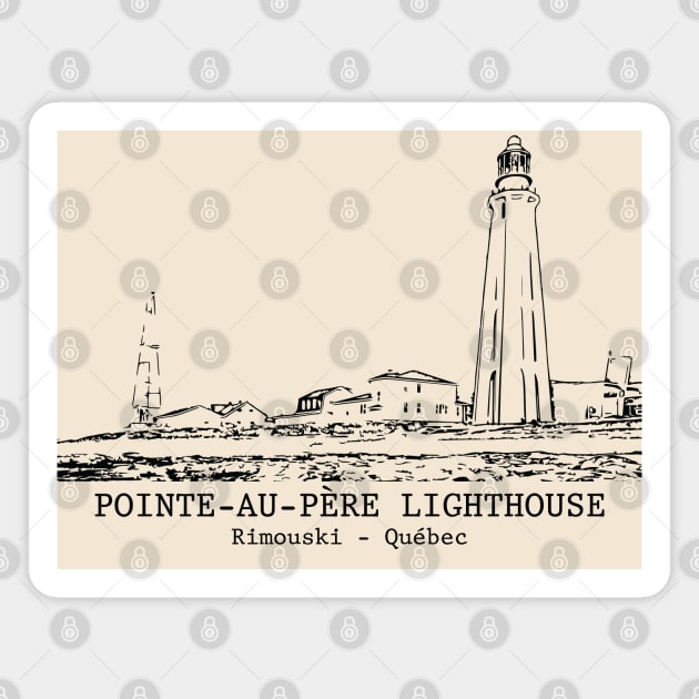Pointe-au-Père Lighthouse - Rimouski QC Magnet by Lakeric